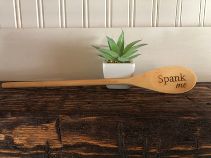 Spank Me Engraved Wood Spoon - 12 inch length