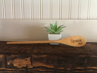Spank Me Engraved Wood Spoon - 12 inch length