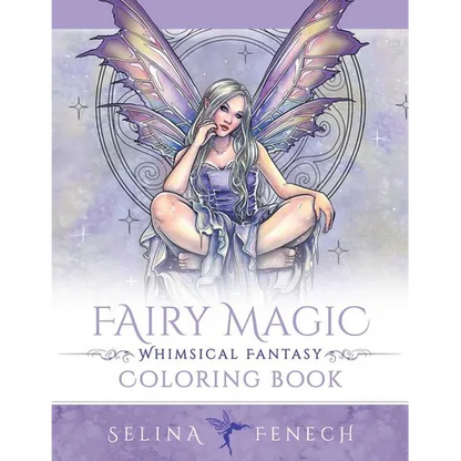 Fairy Magic: Whimsical Fantasy Coloring Book