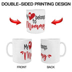 My Heart Belongs To Mommy Mug - Puppy's Aesthetics